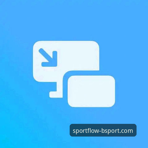 bsport体育怎么登录安卓版 bsport体育安卓版登录全流程深度评测:从下载到畅玩的完整体验